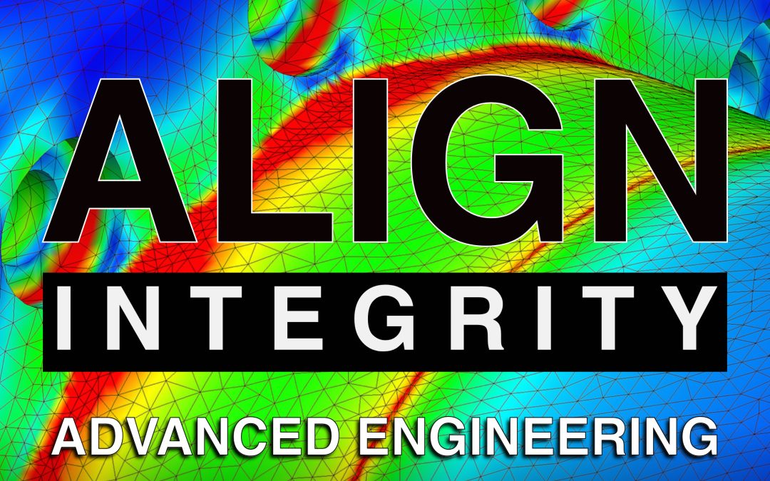 Align Integrity Advanced Engineering FEA Fitness For Service CFD Specialists